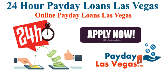 24 Hour Payday Loans Las Vegas