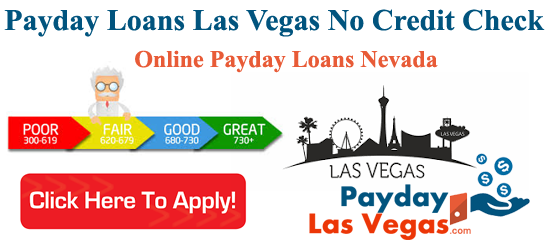 Payday Loans Las Vegas No Credit Check