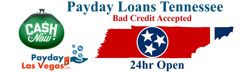 Quick Payday Loans Tennessee Quick Payday Loans Tennessee