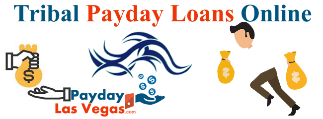 Tribal Payday Loans